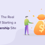 How Much Does it Cost to Start a Membership Site? (2021 Edition)