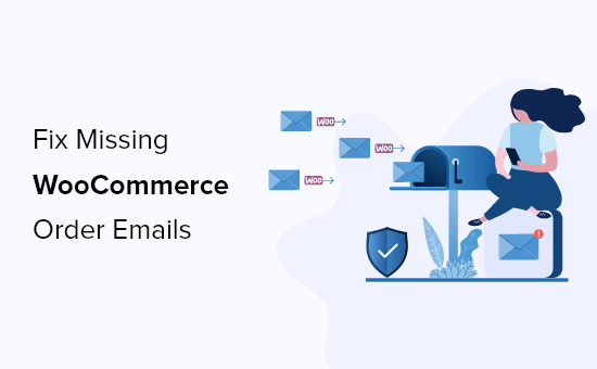 Read more about the article How to Fix WooCommerce Not Sending Order Emails (The Easy Way)