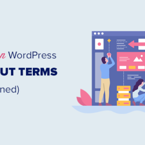 Read more about the article WordPress Layout Terms Demystified (Quick Reference)