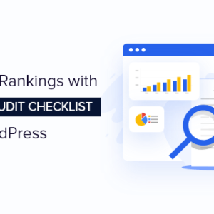Read more about the article 11-Point WordPress SEO Audit Checklist to Boost Your Rankings