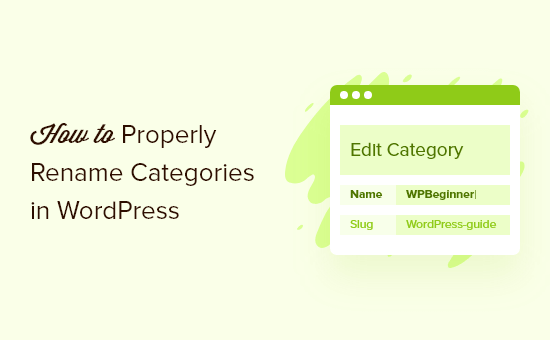 You are currently viewing How to Properly Rename Categories in WordPress (Beginner’s Guide)
