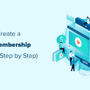 Read more about the article How to Create a Video Membership Site in WordPress