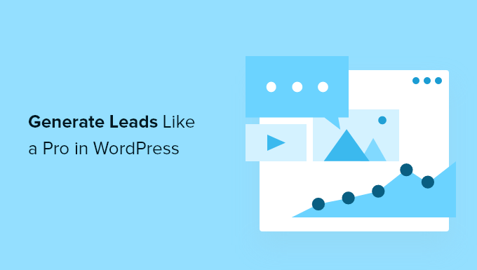 You are currently viewing How to Do Lead Generation in WordPress Like a Pro