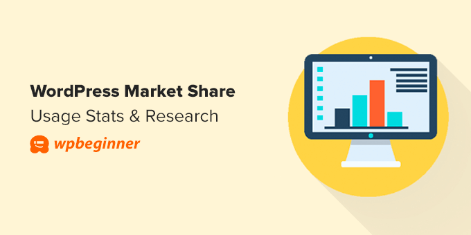 You are currently viewing WordPress Market Share: Usage Stats, Facts, & Research (2022)