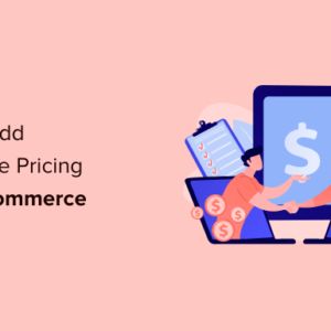 Read more about the article How to Add Wholesale Pricing in WooCommerce (Step by Step)