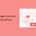 How to Add YouTube Subscribe Button in WordPress