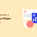 How to Convert a WordPress Widget into a Block (Step by Step)