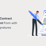 How to Create a Contract Agreement Form with Digital Signatures in WordPress