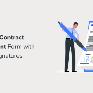 Read more about the article How to Create a Contract Agreement Form with Digital Signatures in WordPress