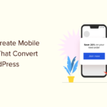How to Create Mobile Popups That Convert (Without Hurting SEO)