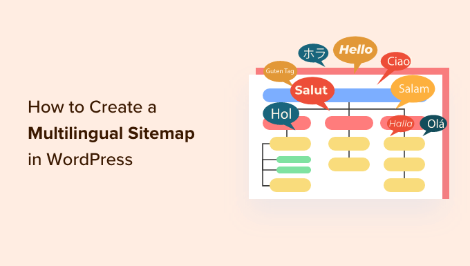 You are currently viewing How to Easily Create a Multilingual Sitemap in WordPress