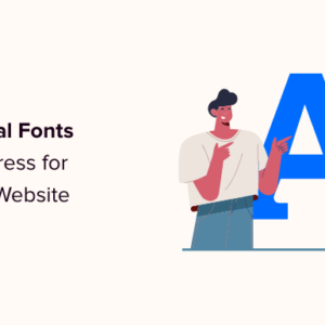 Read more about the article How to Host Local Fonts in WordPress for a Faster Website