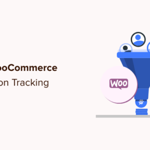 Read more about the article How to Setup WooCommerce Conversion Tracking (Step by Step)