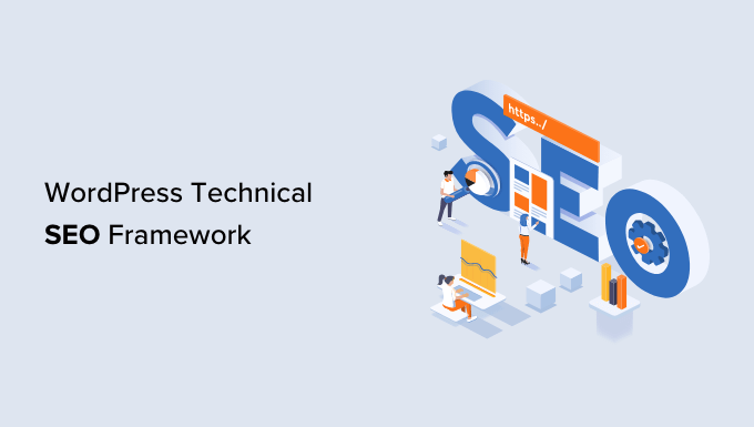 Read more about the article 14-Step Technical WordPress SEO Framework (Proven Checklist)