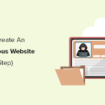 How to Create a Truly Anonymous Website (Step by Step)