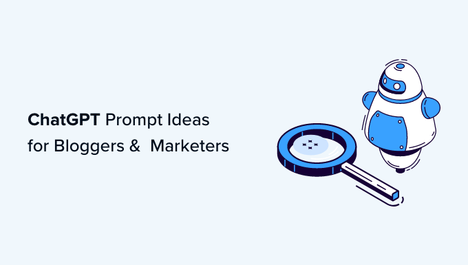 Read more about the article 54 Best ChatGPT Prompts for Bloggers, Marketers, and Social Media