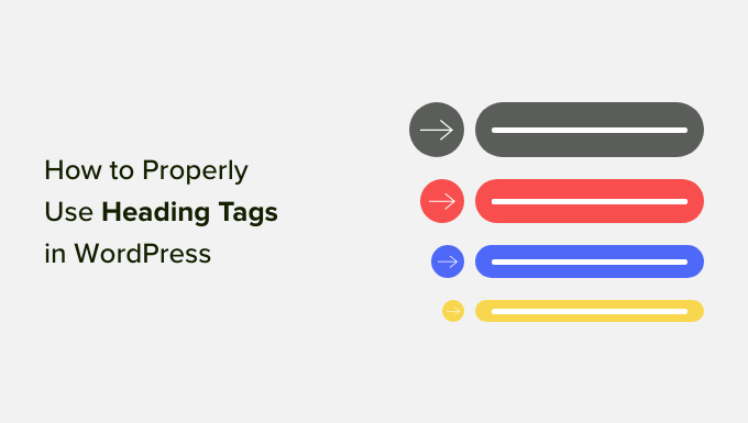 Read more about the article How to Properly Use Heading Tags in WordPress (H1-H6 Explained)