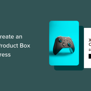 Read more about the article How to Create an Affiliate Product Box (No Coding Required)
