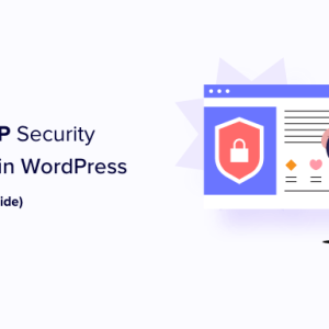 Read more about the article How to Add HTTP Security Headers in WordPress (Beginner’s Guide)