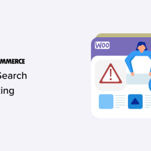 Read more about the article How to Fix WooCommerce Product Search Not Working