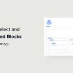 How to Select and Use Nested Blocks in WordPress