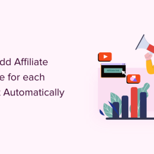 Read more about the article How to Add Affiliate Disclosure for Each Blog Post Automatically