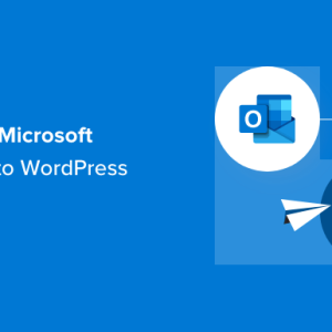 Read more about the article How to Connect Microsoft Outlook to WordPress (Step by Step)