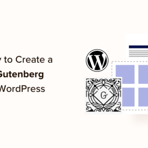 Read more about the article How to Create a Custom WordPress Block (Easy Way)