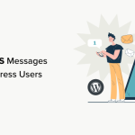 How to Send SMS Messages to Your WordPress Users