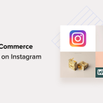 How to Sell Your WooCommerce Products on Instagram