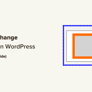 Read more about the article How to Change Margins in WordPress (Beginner’s Guide)
