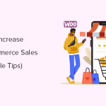 13 Ways to Increase WooCommerce Sales (Actionable Tips)