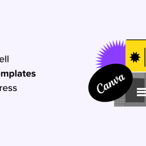 Read more about the article How to Sell Canva Templates in WordPress (Beginner’s Guide)