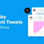 How to Display Recent Tweets in WordPress (Step by Step)