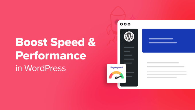 Read more about the article The Ultimate Guide to Boost WordPress Speed & Performance