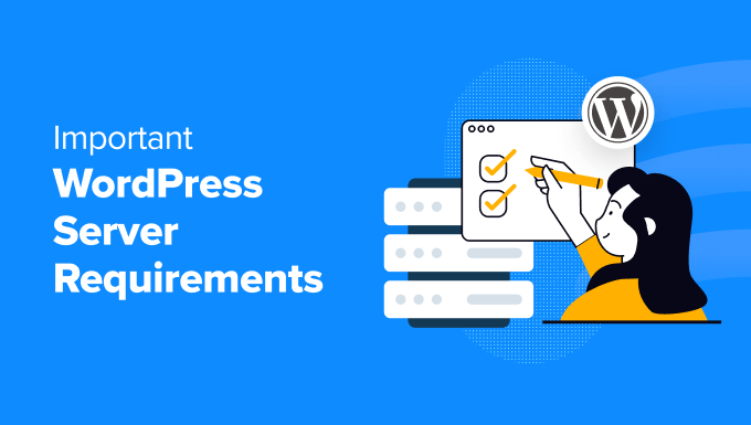 You are currently viewing 6 Important WordPress Server Requirements You Should Know