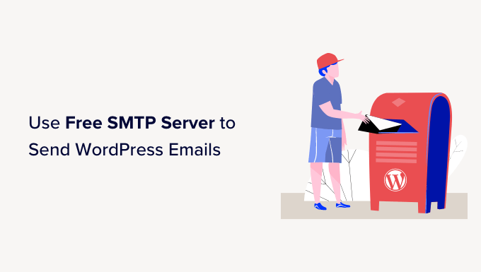 Read more about the article How to Use Free SMTP Server to Send WordPress Emails (3 Methods)