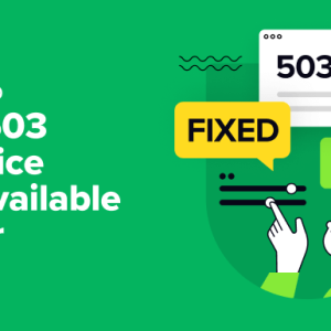 Read more about the article How to Fix 503 Service Unavailable Error in WordPress