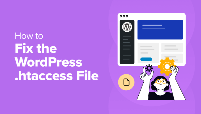 Read more about the article How to Fix the WordPress .htaccess File (Beginner’s Guide)