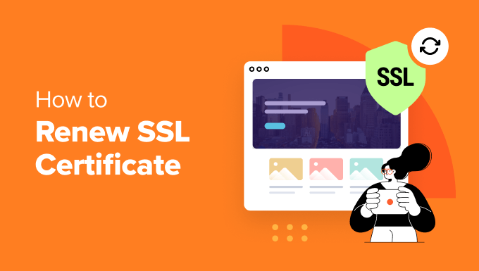 Read more about the article How to Renew SSL Certificate (Step by Step for Beginners)