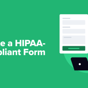 Read more about the article How to Create a HIPAA-Compliant Form in WordPress (Easy Way)