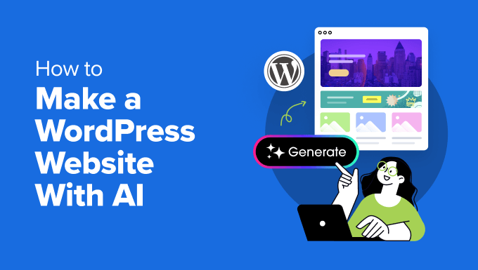 You are currently viewing How to Make a WordPress Website With AI (Beginner’s Guide)