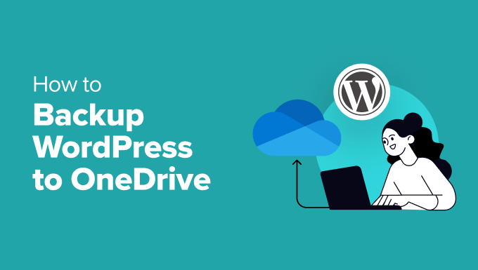 Read more about the article How to Backup WordPress to OneDrive (Free + Paid Options)