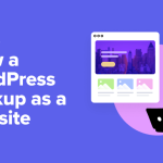 How to View a WordPress Backup as a Website (Easiest Way)