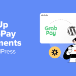 How to Set Up GrabPay Payments in WordPress (2 Easy Ways)