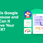 What Is Google Lighthouse? How Can It Improve Your Site’s UX?