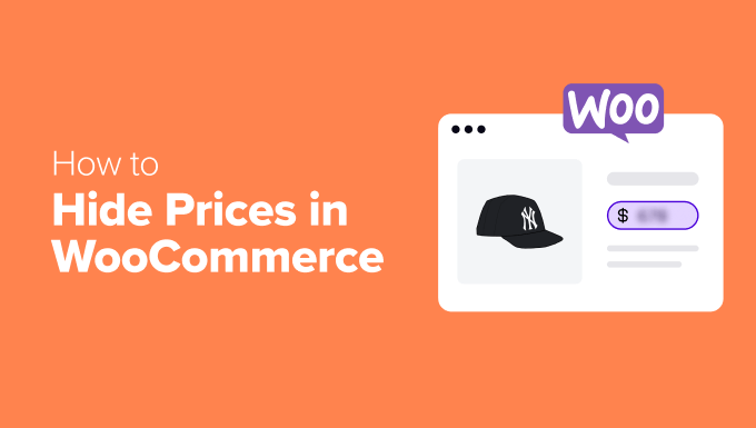 Read more about the article How to Hide Prices in WooCommerce (Keep Product Pricing Private)