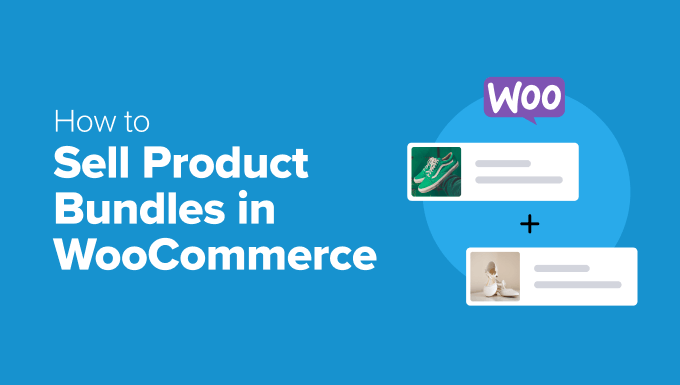 Read more about the article How to Sell Product Bundles in WooCommerce (Step by Step)