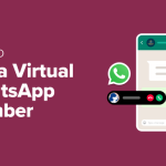 How to Get a Virtual WhatsApp Number for Your Business