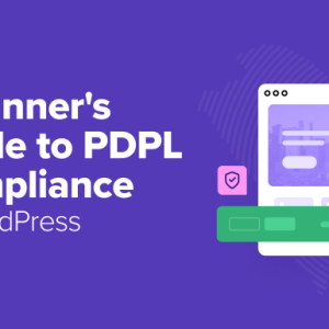Read more about the article Beginner’s Guide to PDPL Compliance for WordPress Websites
